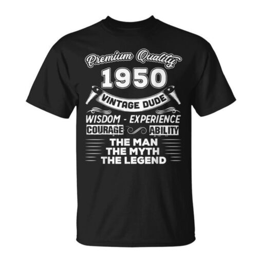 The Man Myth Legend Vintage 1950 72Nd T Shirt SD