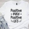 Positive mind Motivational Quotes T-shirt SD